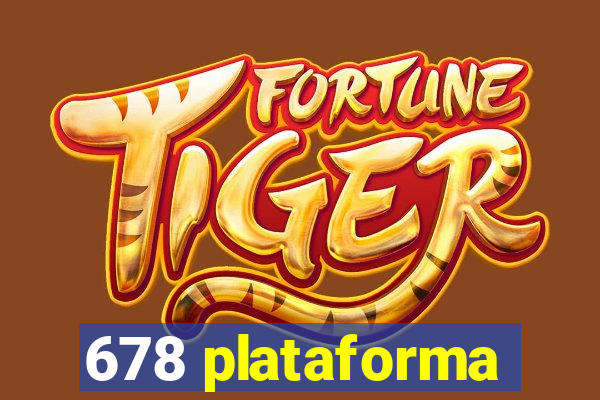 678 plataforma